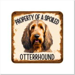 Property of a Otterhound Posters and Art